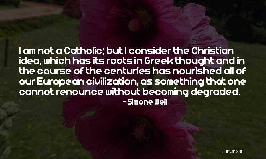 Degraded Quotes By Simone Weil Degraded Quotes By Simone Weil