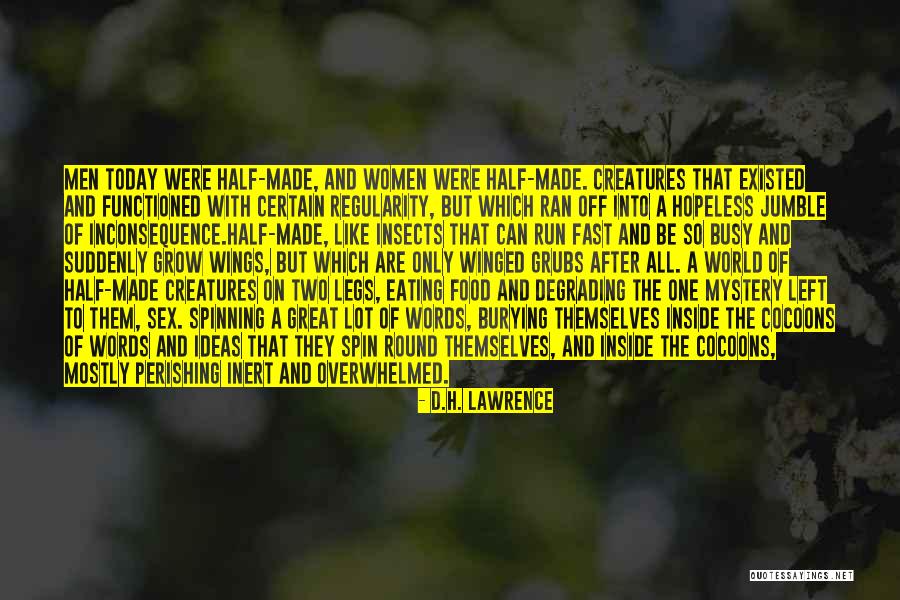 Degrading Women Quotes By D.H. Lawrence Degrading Women Quotes By D.H. Lawrence