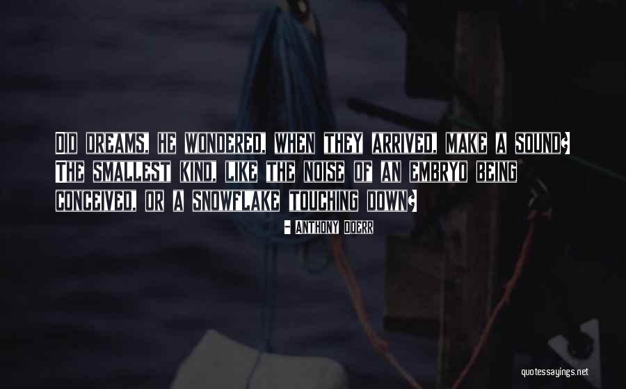 Degrands Quotes By Anthony Doerr Degrands Quotes By Anthony Doerr