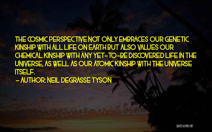 Degrasse Tyson Cosmos Quotes By Neil DeGrasse Tyson