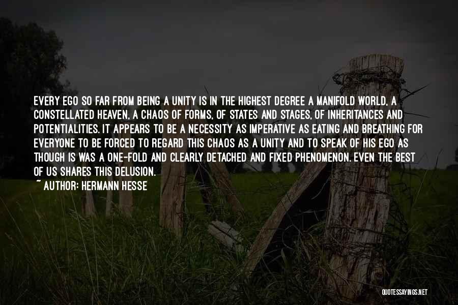 Degree Of Quotes By Hermann Hesse