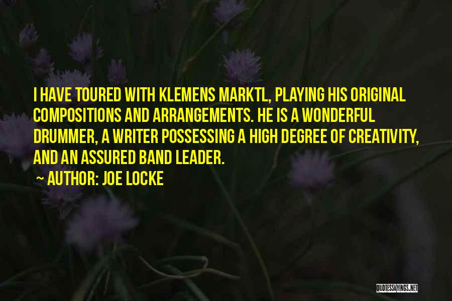 Degree Of Quotes By Joe Locke