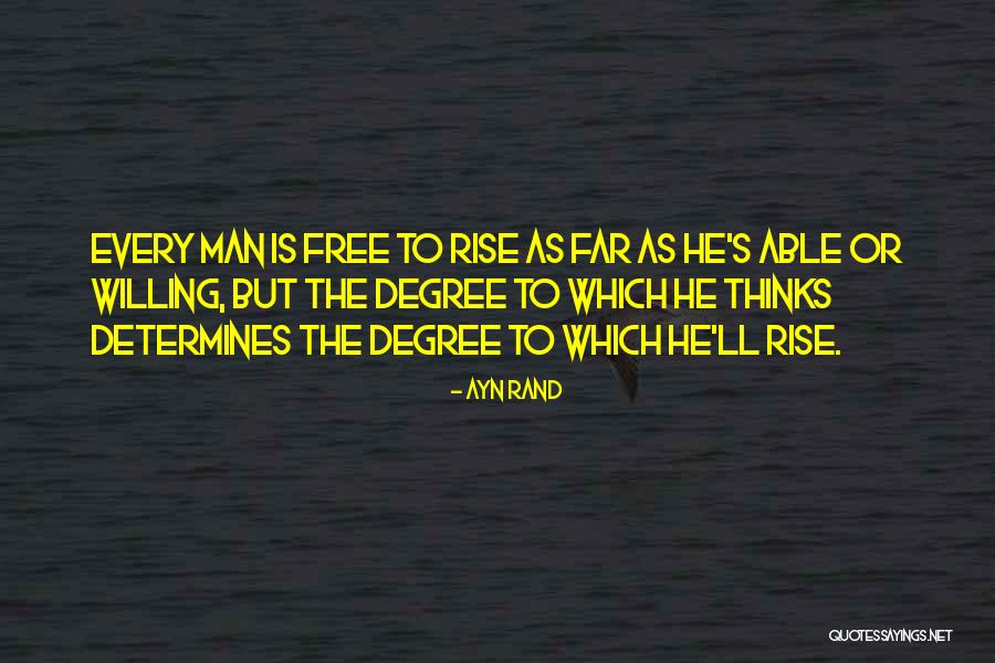 Degree Quotes By Ayn Rand