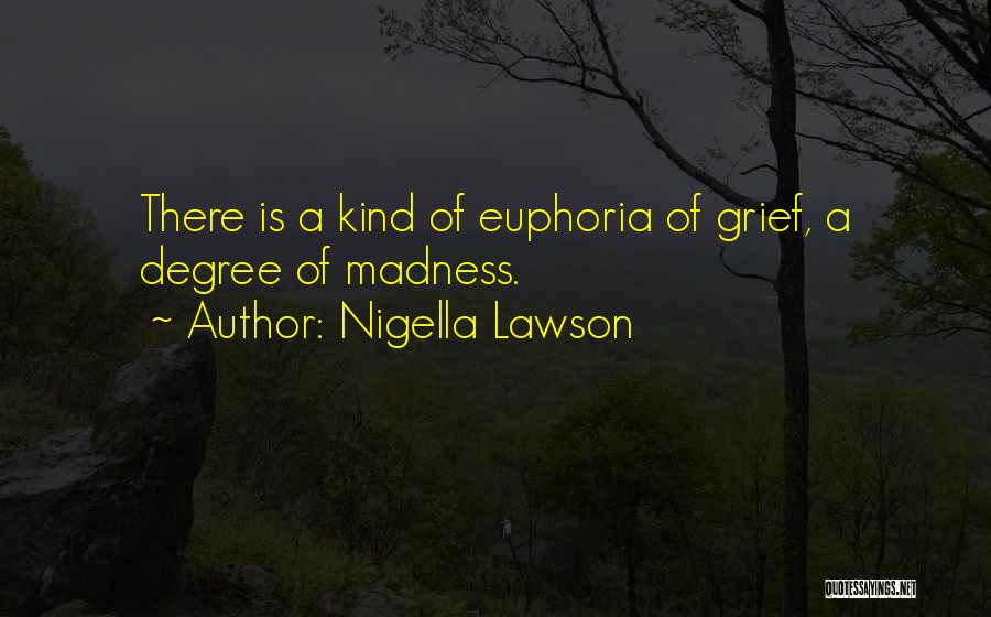 Degree Quotes By Nigella Lawson