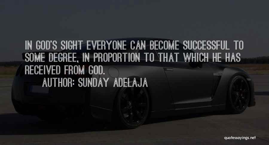 Degree Success Quotes By Sunday Adelaja