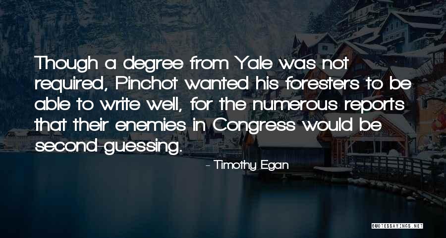Degree The Quotes By Timothy Egan Degree The Quotes By Timothy Egan