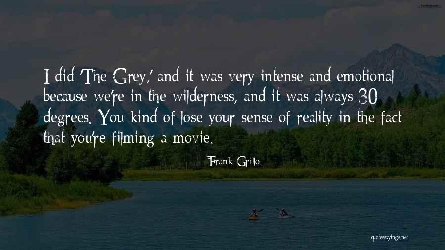 Degrees Quotes By Frank Grillo Degrees Quotes By Frank Grillo