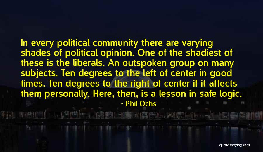 Degrees Quotes By Phil Ochs Degrees Quotes By Phil Ochs