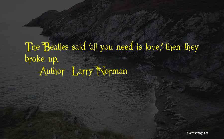 Deguerin Attorney Quotes By Larry Norman