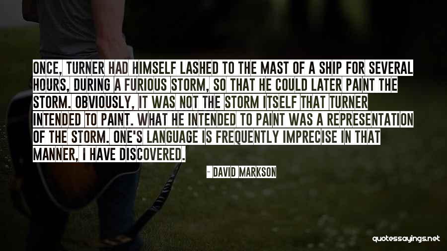 Dehaene Consciousness Quotes By David Markson Dehaene Consciousness Quotes By David Markson