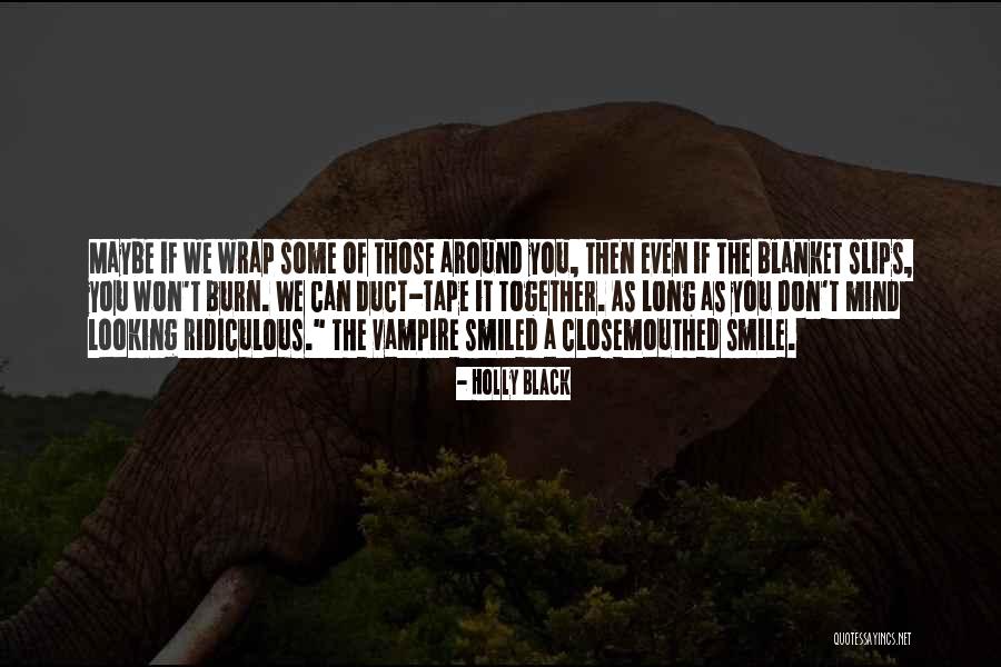 Dehaene Consciousness Quotes By Holly Black Dehaene Consciousness Quotes By Holly Black