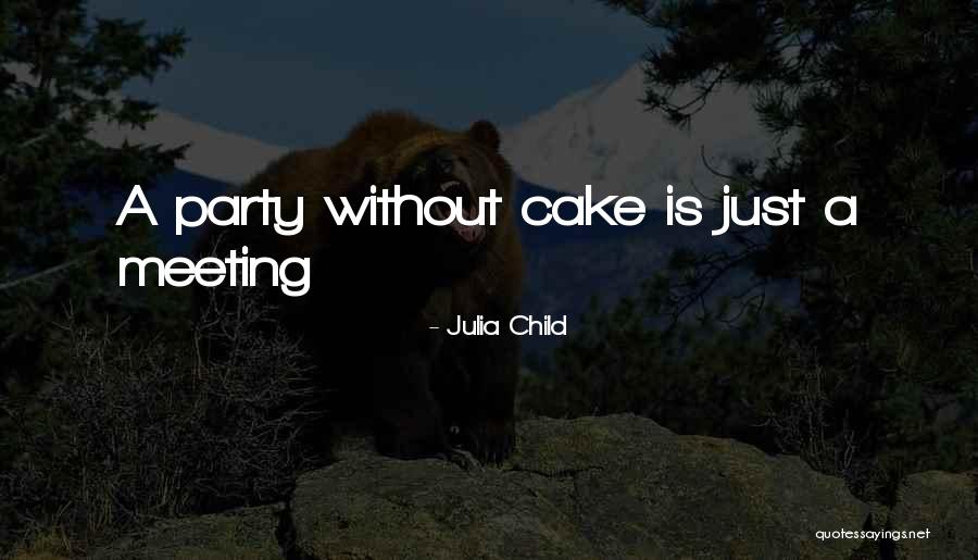 Dehaene Reading Quotes By Julia Child Dehaene Reading Quotes By Julia Child