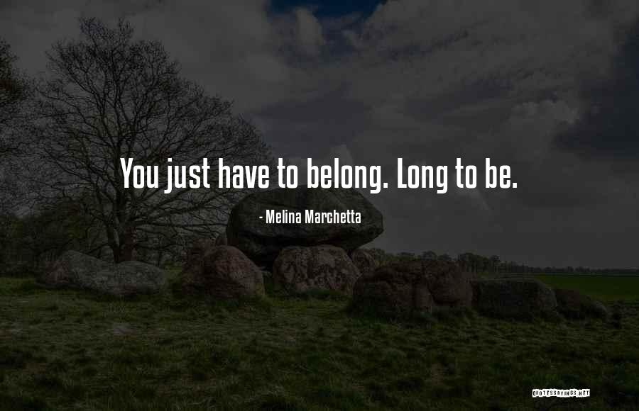 Dehai Quotes By Melina Marchetta Dehai Quotes By Melina Marchetta
