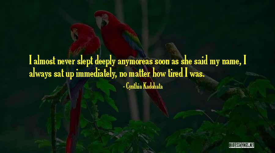 Dehanna Ohio Quotes By Cynthia Kadohata Dehanna Ohio Quotes By Cynthia Kadohata