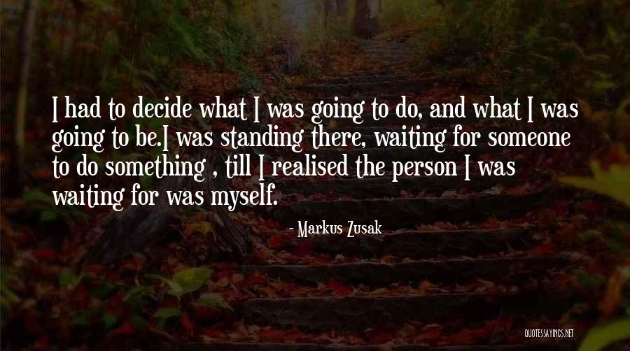 Deharde Water Quotes By Markus Zusak Deharde Water Quotes By Markus Zusak