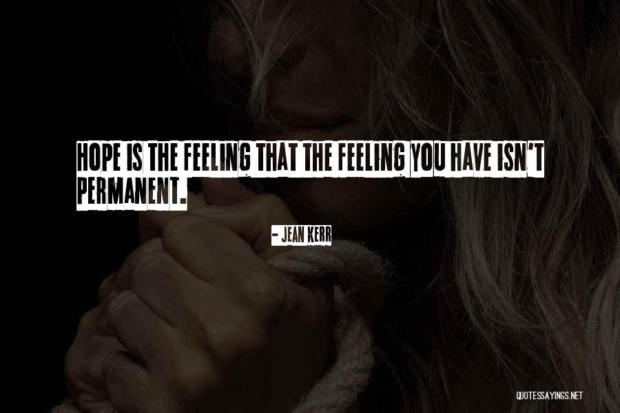 Dehesa Quotes By Jean Kerr Dehesa Quotes By Jean Kerr