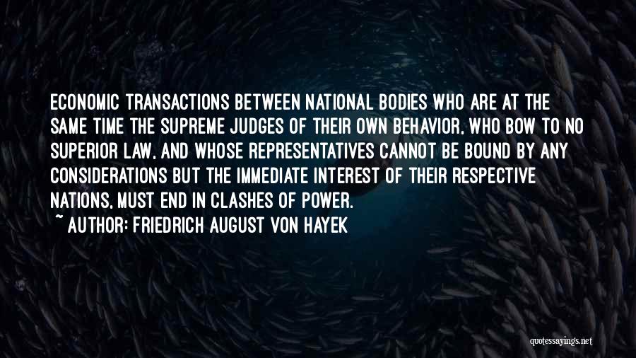 Dehghani Tafti Quotes By Friedrich August Von Hayek