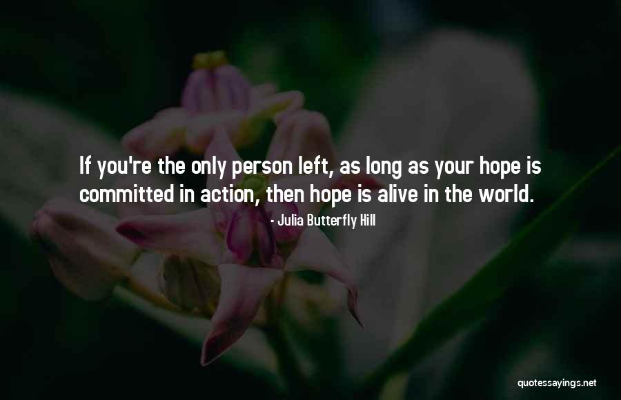 Dehkhoda Dictionary Quotes By Julia Butterfly Hill Dehkhoda Dictionary Quotes By Julia Butterfly Hill