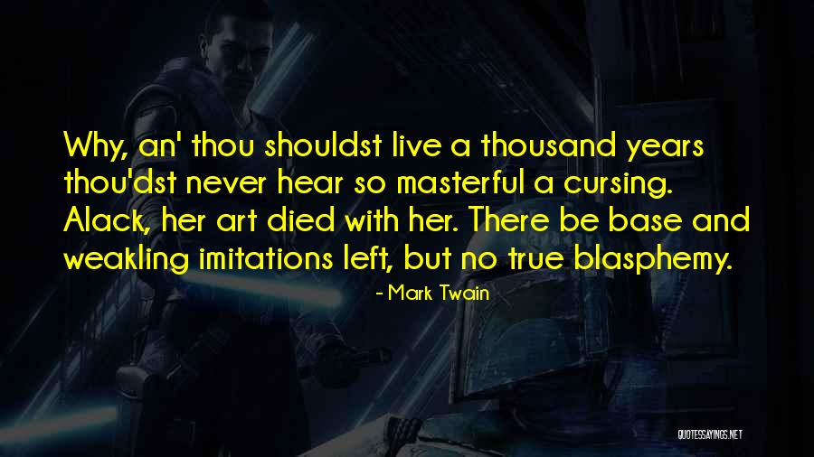 Dehmel Road Quotes By Mark Twain Dehmel Road Quotes By Mark Twain