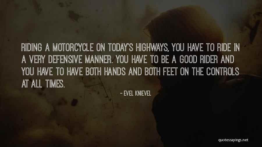 Dehshat Gardi Quotes By Evel Knievel Dehshat Gardi Quotes By Evel Knievel