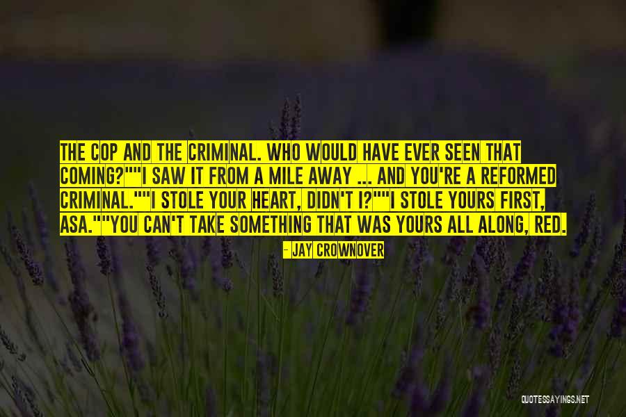 Dehshat Gardi Quotes By Jay Crownover Dehshat Gardi Quotes By Jay Crownover