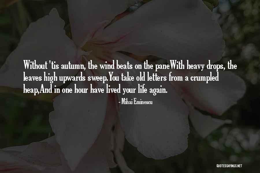 Dehumanized In A Sentence Quotes By Mihai Eminescu Dehumanized In A Sentence Quotes By Mihai Eminescu
