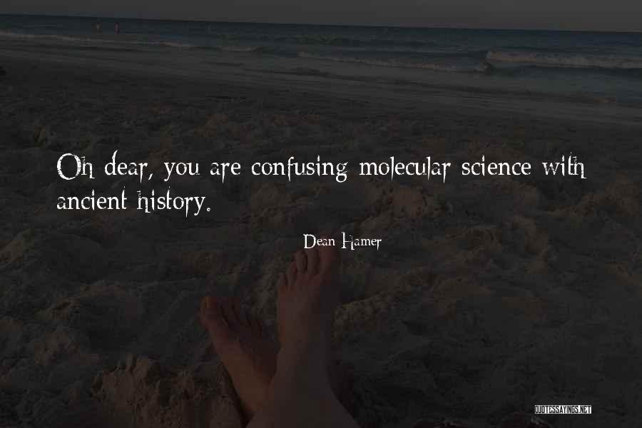 Deibert Quotes By Dean Hamer Deibert Quotes By Dean Hamer