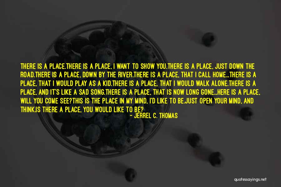 Deichgraf D Se Quotes By Jerrel C. Thomas Deichgraf D Se Quotes By Jerrel C. Thomas