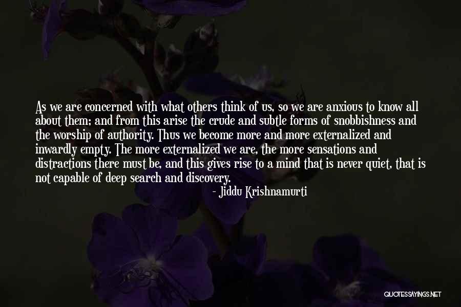 Deidad Sinonimo Quotes By Jiddu Krishnamurti Deidad Sinonimo Quotes By Jiddu Krishnamurti
