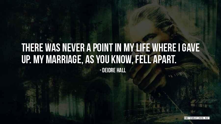 Deidre Hall Quotes 1872437 Deidre Hall Quotes 1872437