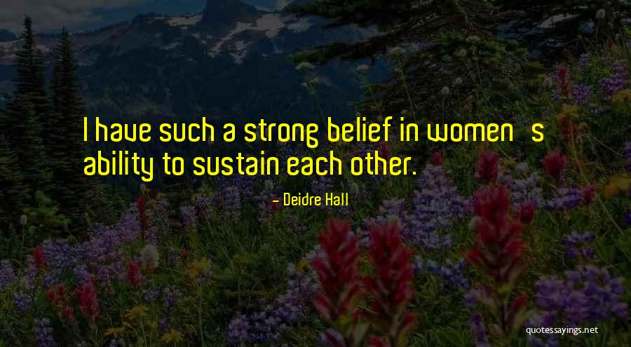 Deidre Hall Quotes 2184060 Deidre Hall Quotes 2184060