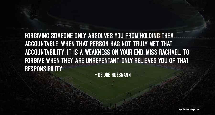 Deidre Huesmann Quotes 1904700 Deidre Huesmann Quotes 1904700