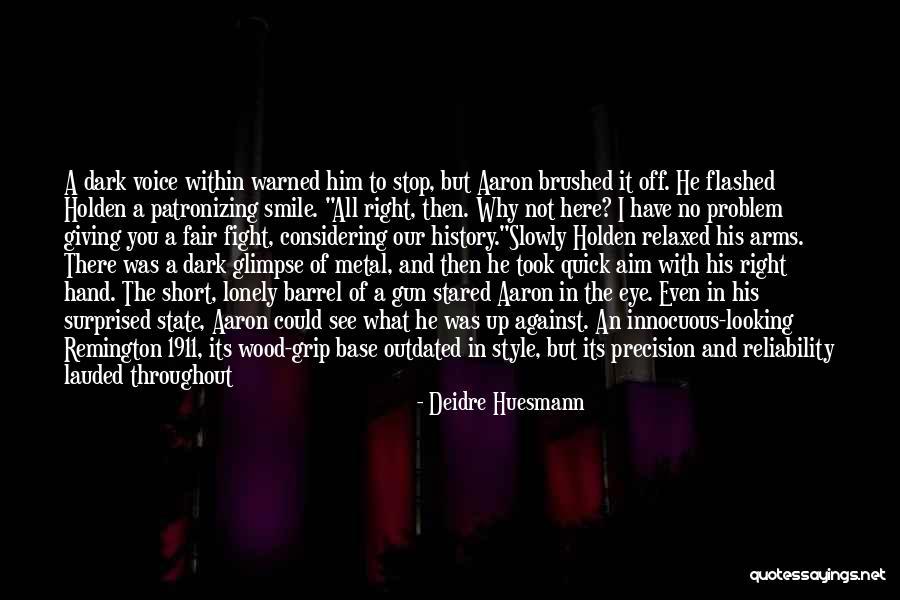 Deidre Huesmann Quotes 2138264 Deidre Huesmann Quotes 2138264
