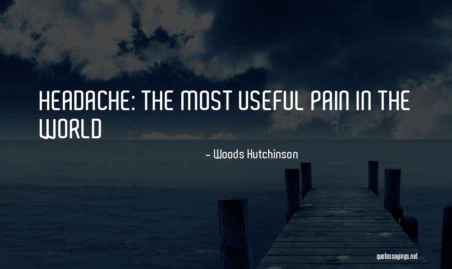 Deien Chevy Quotes By Woods Hutchinson Deien Chevy Quotes By Woods Hutchinson