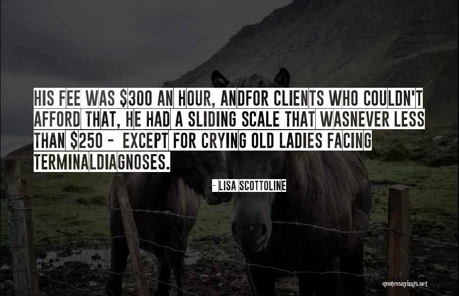 Deiescenza Quotes By Lisa Scottoline Deiescenza Quotes By Lisa Scottoline