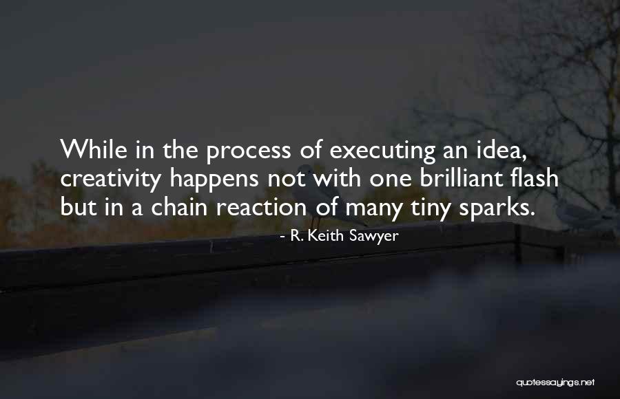 Deify In A Sentence Quotes By R. Keith Sawyer Deify In A Sentence Quotes By R. Keith Sawyer