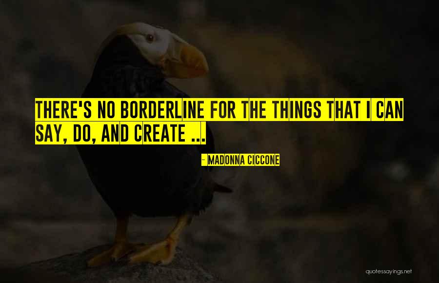 Deigan Mcdowall Quotes By Madonna Ciccone Deigan Mcdowall Quotes By Madonna Ciccone