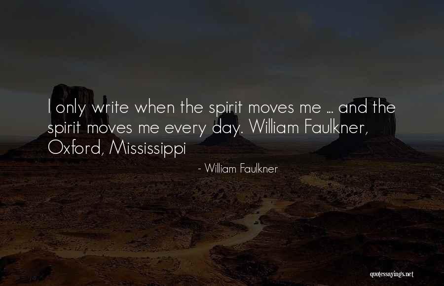 Deigns Quotes By William Faulkner Deigns Quotes By William Faulkner