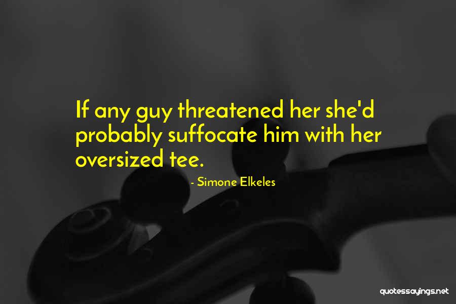 Deik Vacuum Quotes By Simone Elkeles