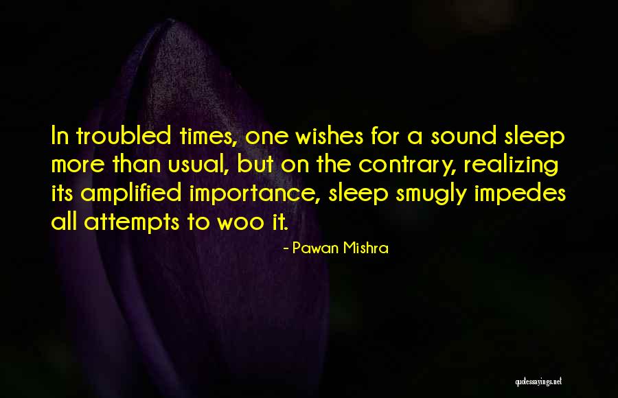Deikmans Quotes By Pawan Mishra Deikmans Quotes By Pawan Mishra