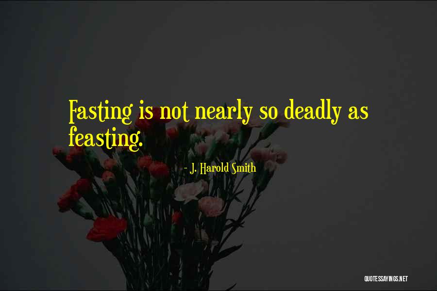 Deilig Dame Quotes By J. Harold Smith Deilig Dame Quotes By J. Harold Smith