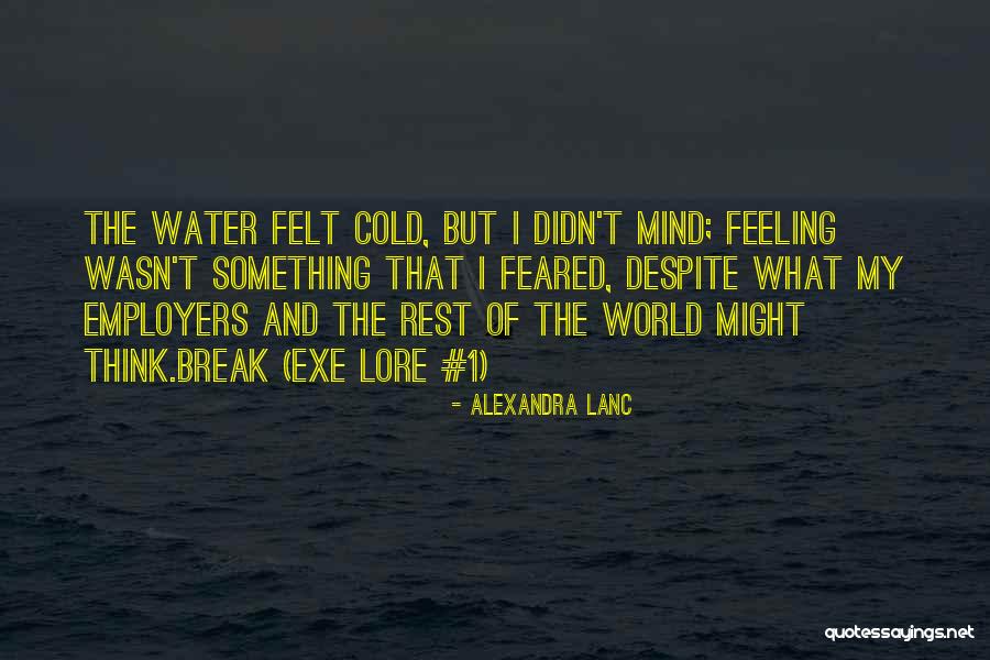 Deilig Er Quotes By Alexandra Lanc Deilig Er Quotes By Alexandra Lanc