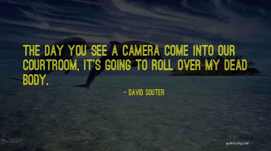 Deilig V T Quotes By David Souter Deilig V T Quotes By David Souter