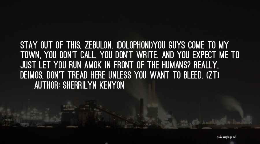 Deimos Quotes By Sherrilyn Kenyon