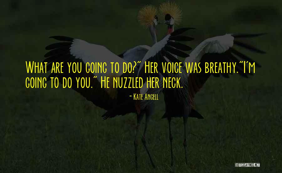 Deimtransa Quotes By Kate Angell Deimtransa Quotes By Kate Angell