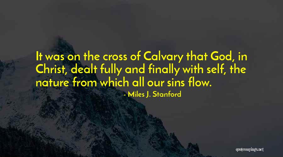 Deinceps Quotes By Miles J. Stanford Deinceps Quotes By Miles J. Stanford