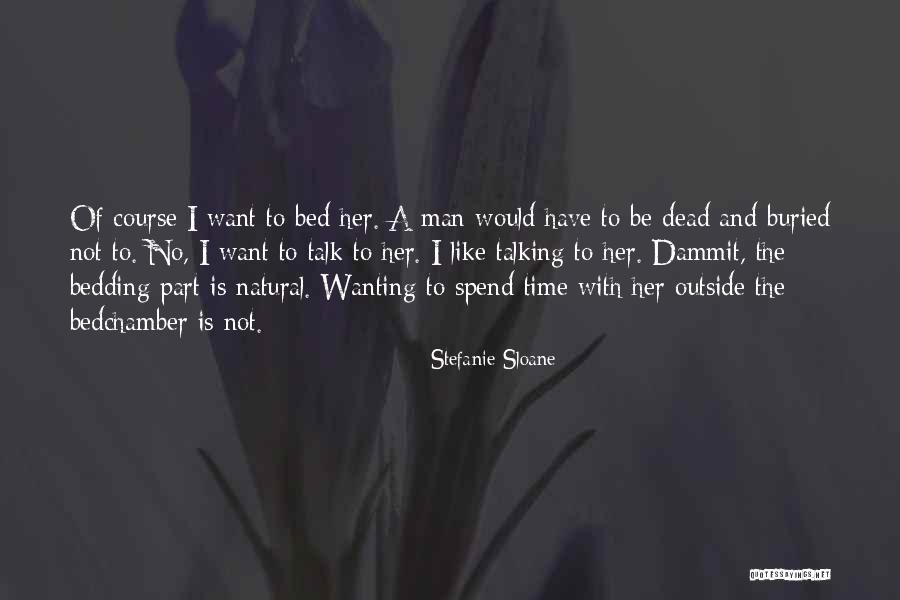 Deinceps Quotes By Stefanie Sloane Deinceps Quotes By Stefanie Sloane