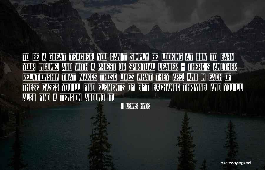 Deinen Speck Quotes By Lewis Hyde Deinen Speck Quotes By Lewis Hyde