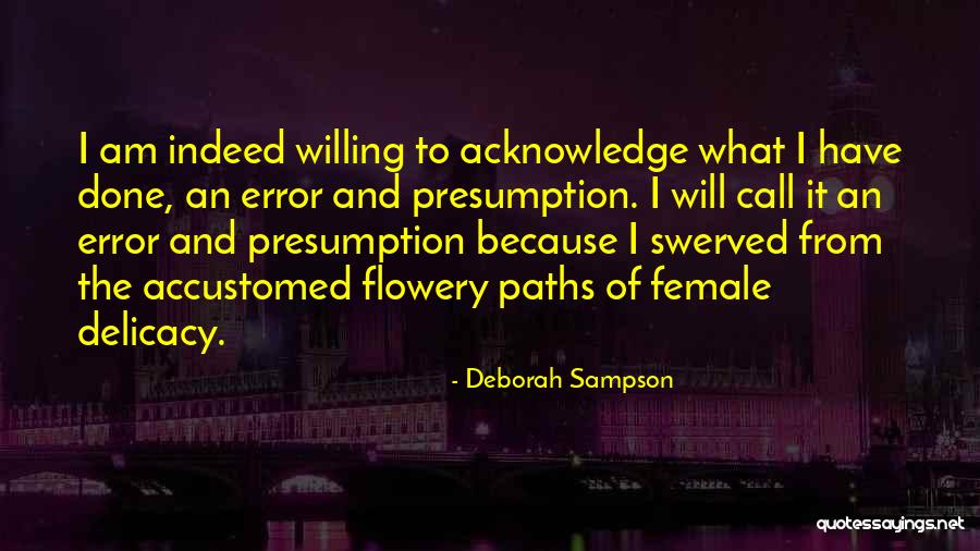 Deinhard Green Quotes By Deborah Sampson Deinhard Green Quotes By Deborah Sampson