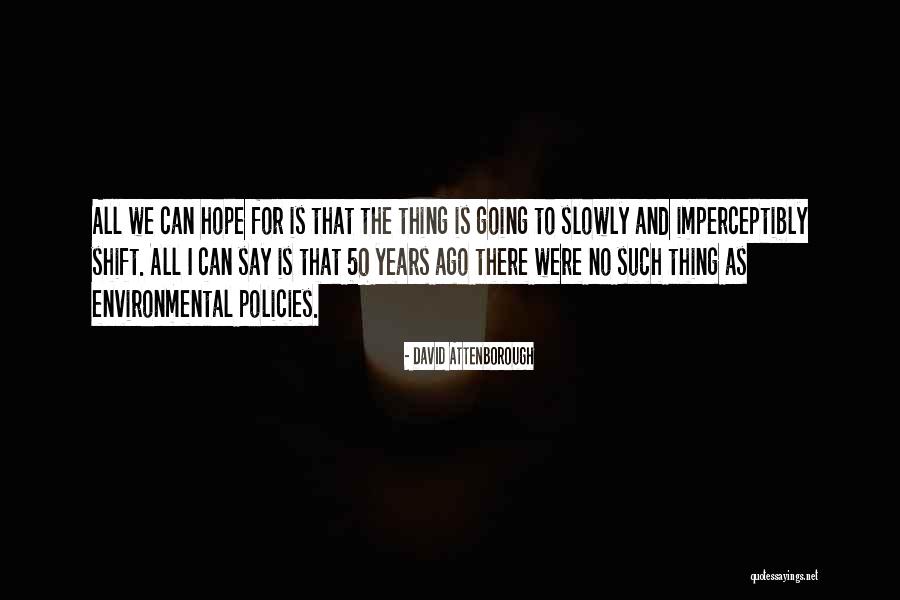 Deinhard Wine Quotes By David Attenborough Deinhard Wine Quotes By David Attenborough